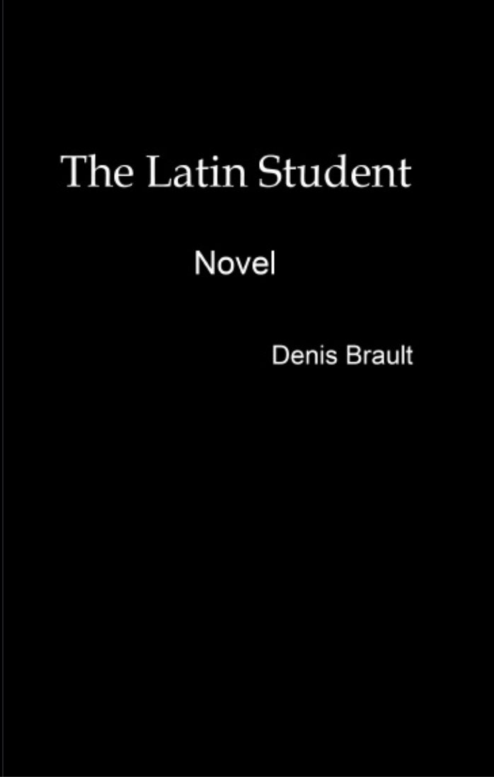 The Latin Student by Denis Brault